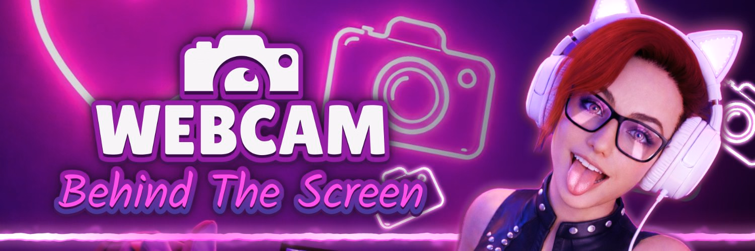 WebCam: Behind The Screen [Final] [Cream Corp.]