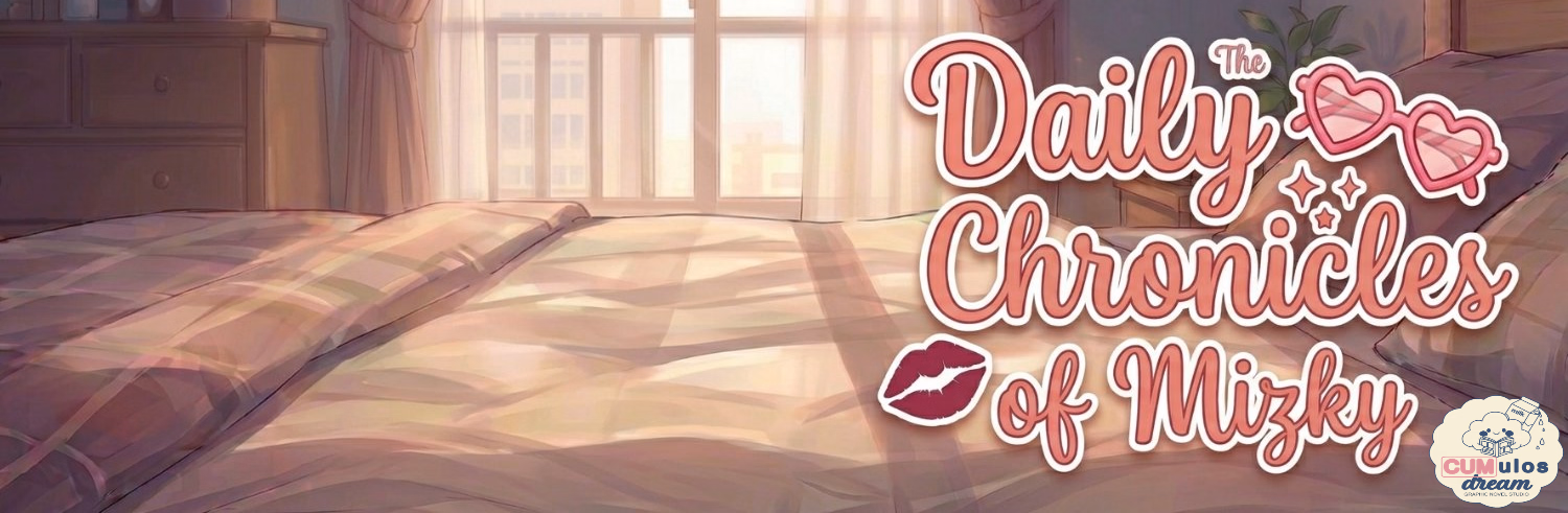 The Daily Chronicles of Mizky [DEMO] [CUMulosDream]