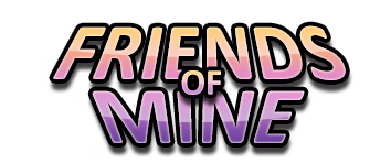 Friends of Mine [v1.5.1] [Sunfall]