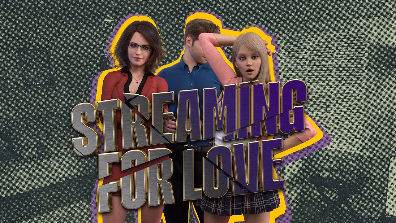 Streaming for Love [v0.15.2] [Love-Joint]