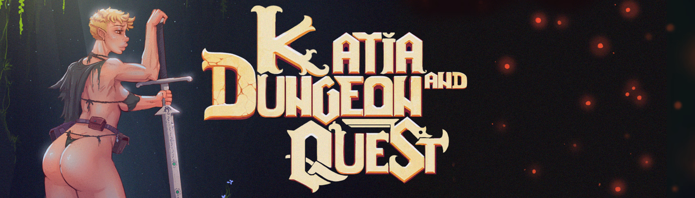 Katia and Dungeon Quest! [v0.23] [Tentacles San and Art]