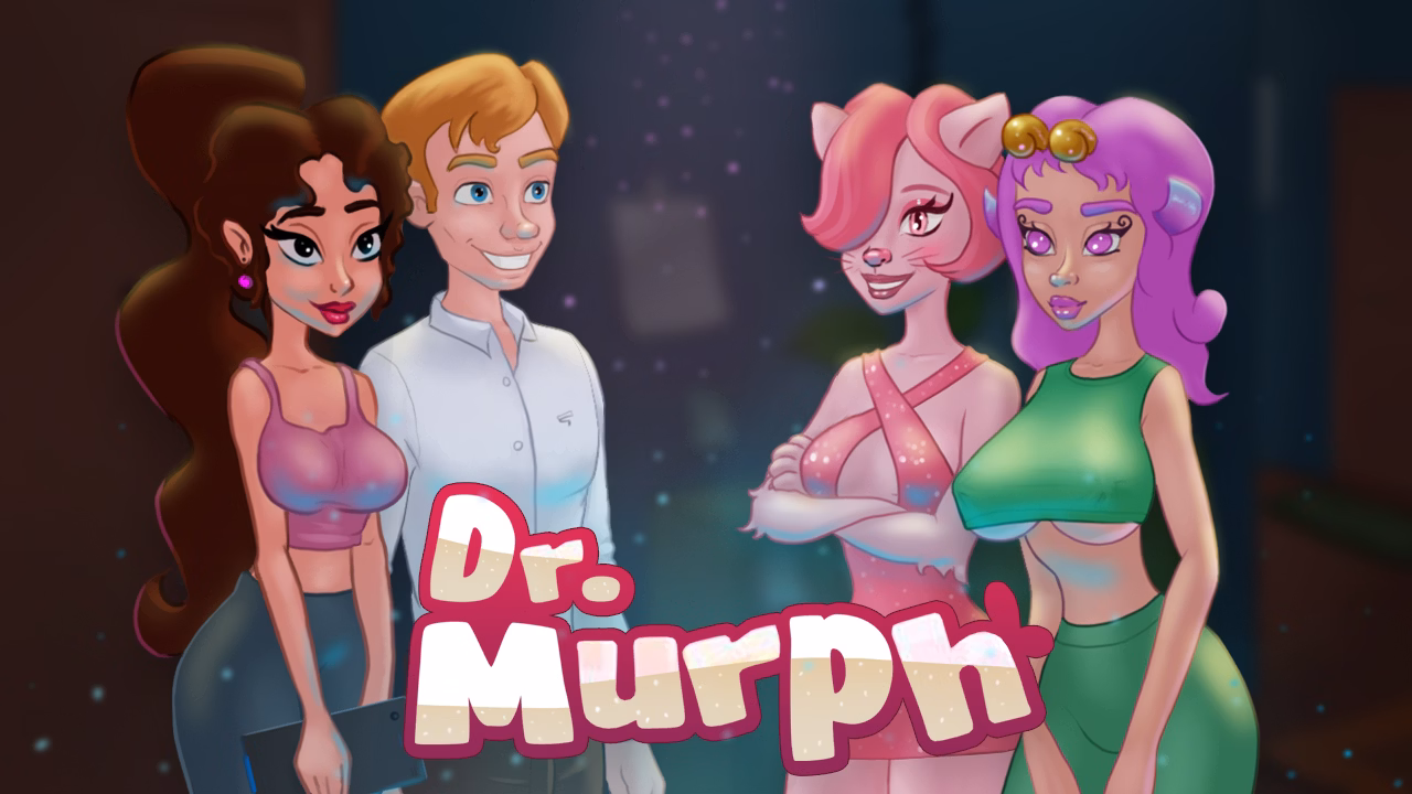 Dr. Murph [v0.7.12] [PaPalon]