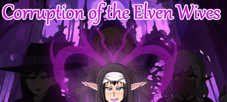 The Corruption of the Elven Wives [v0.5] [Darthz]