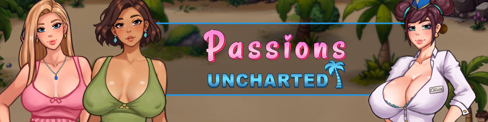 Passions Uncharted [v0.11.0] [LustyPix]