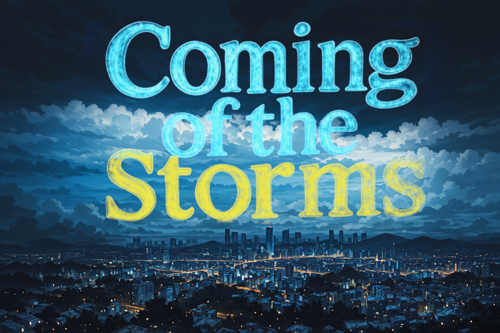 Coming of the Storms [v0.2] [Mr.Nonnypants]