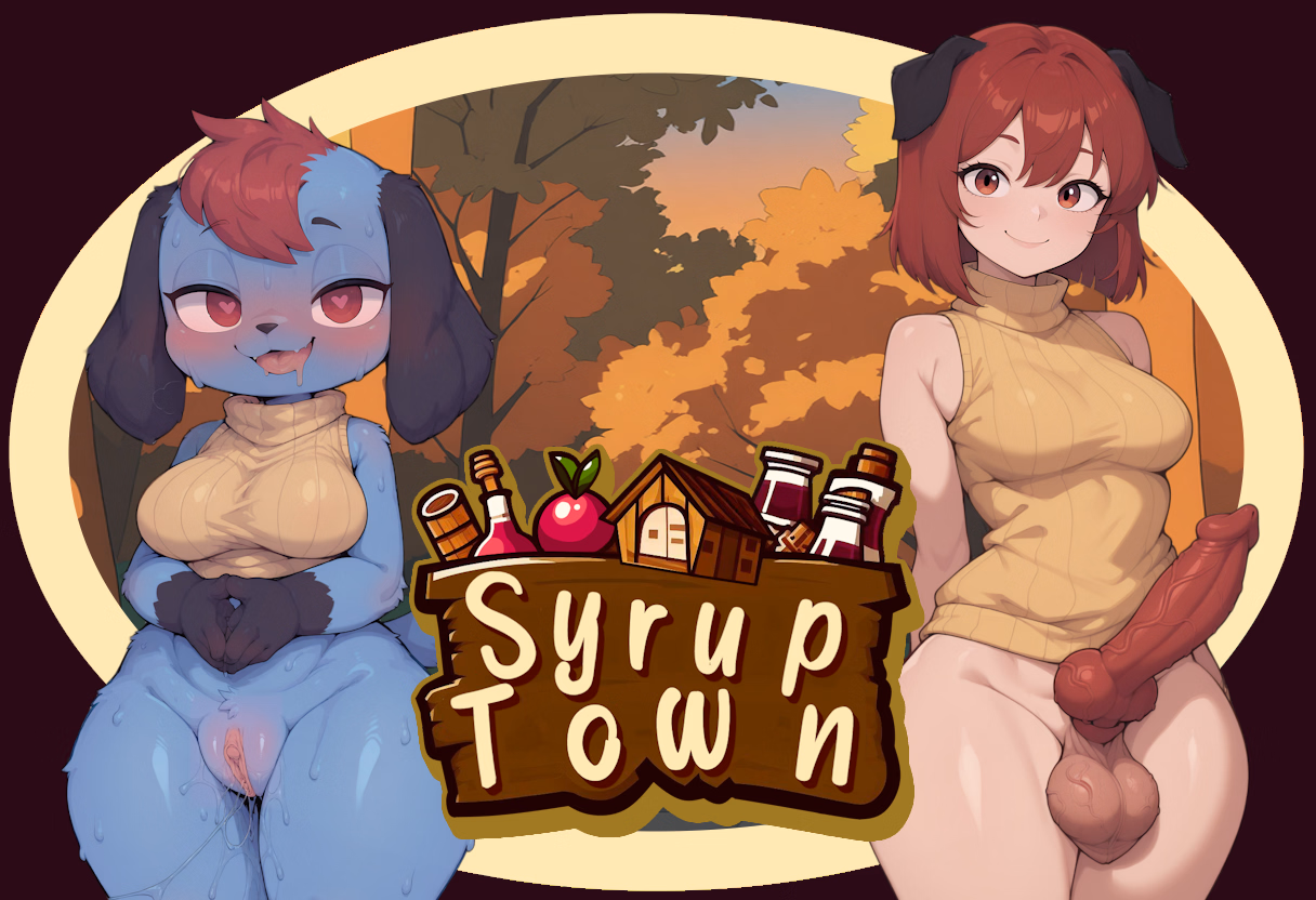 Syrup Town [v13] [NoodleJacuzzi]