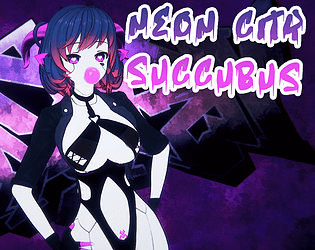 Neon City Succubus [v1.0] [knsdigitalstudio]