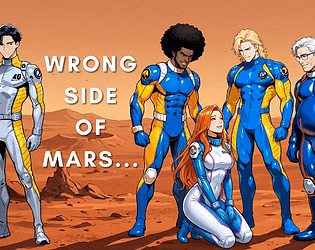Wrong Side of Mars [Ch.6 Public] [PureAngstVNstudio]