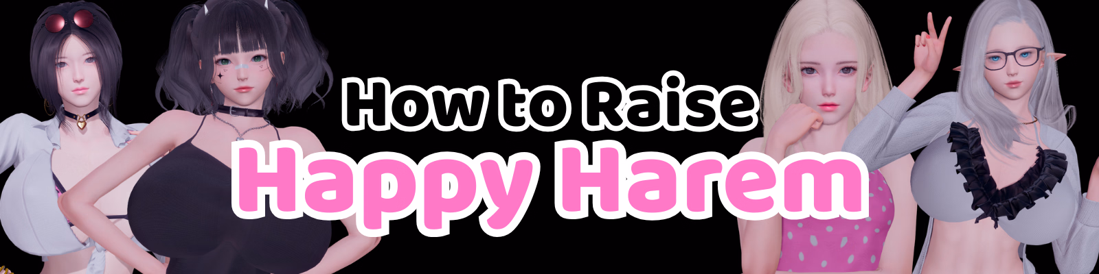 How to Raise Happy Harem [v0.4 Public] [HaremSoft]