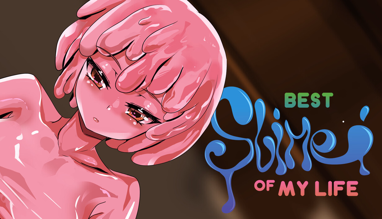 Best Slime of my Life [v1.0] [Infidelisoft]