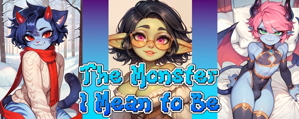 The Monster I Mean to Be [v0.1.3] [ShadowEnby]