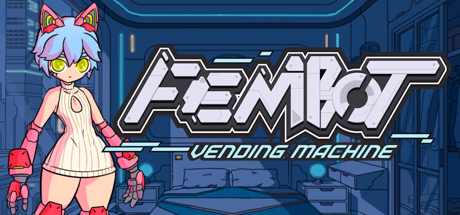 Fembot Vending Machine [v0.2 Full] [Strange Girl]