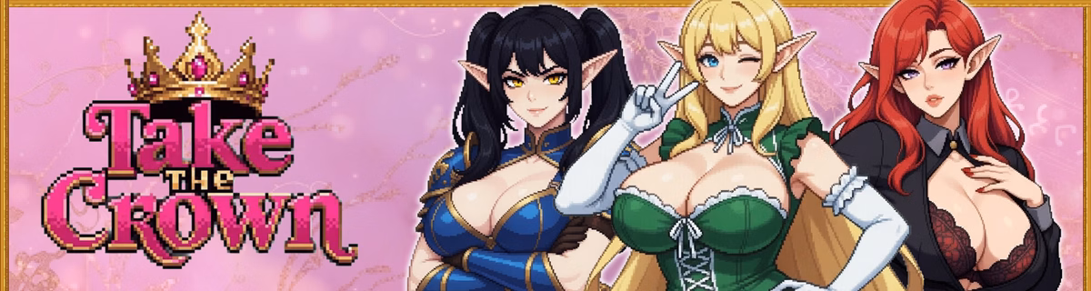 Take the Crown [v0.4] [CherryBosomGames]