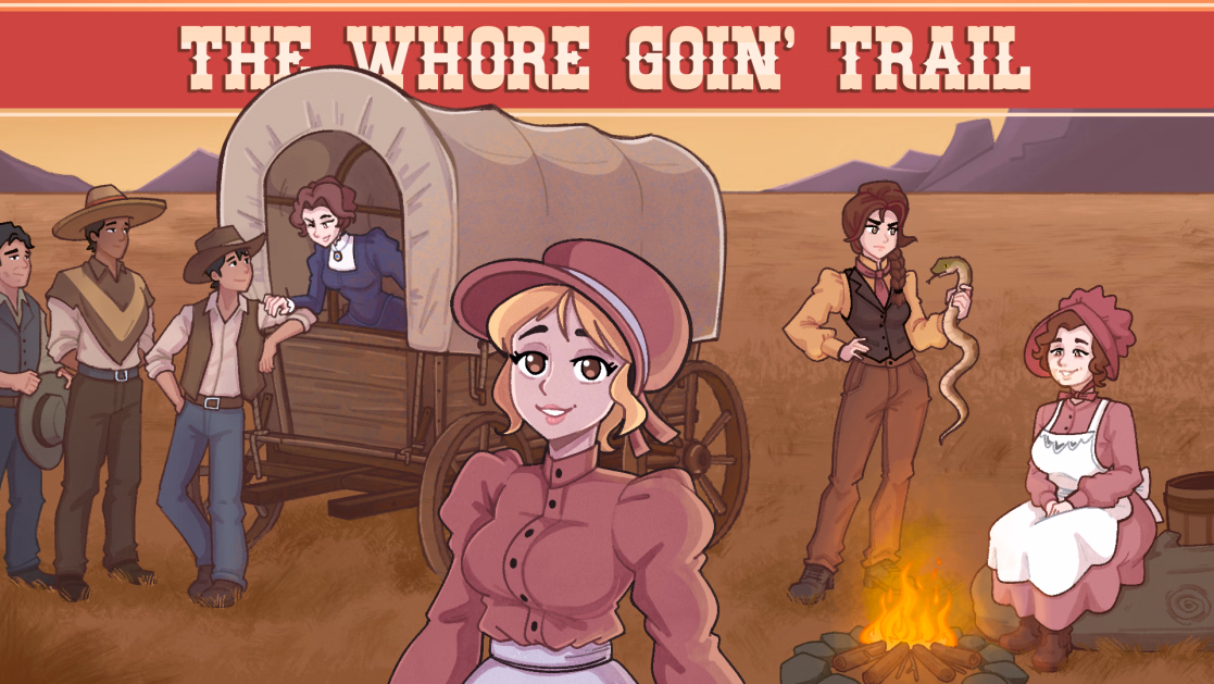 The Whore Goin’ Trail [v0.3.2] [Ben Rosewood]