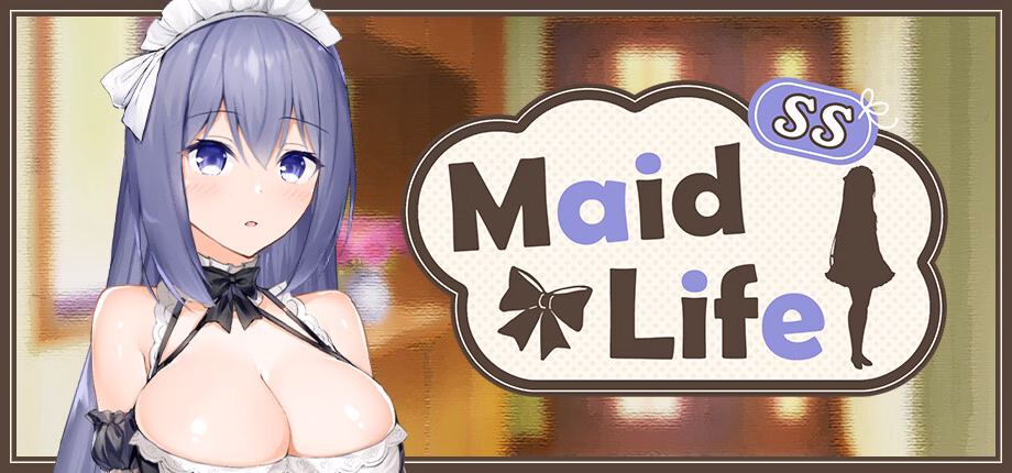Maid Life SS [Steam] [Heat Warning]