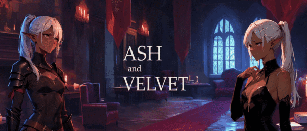Ash and Velvet [Ch.3c] [Rookletter]