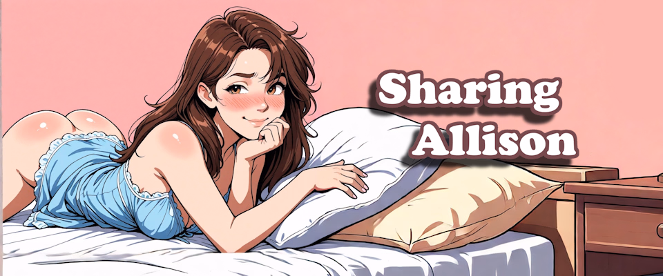 Sharing Allison [v3] [Ali Wonders]