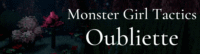 Monster Girl Tactics: Oubliette [vF5-A] [Minolione]