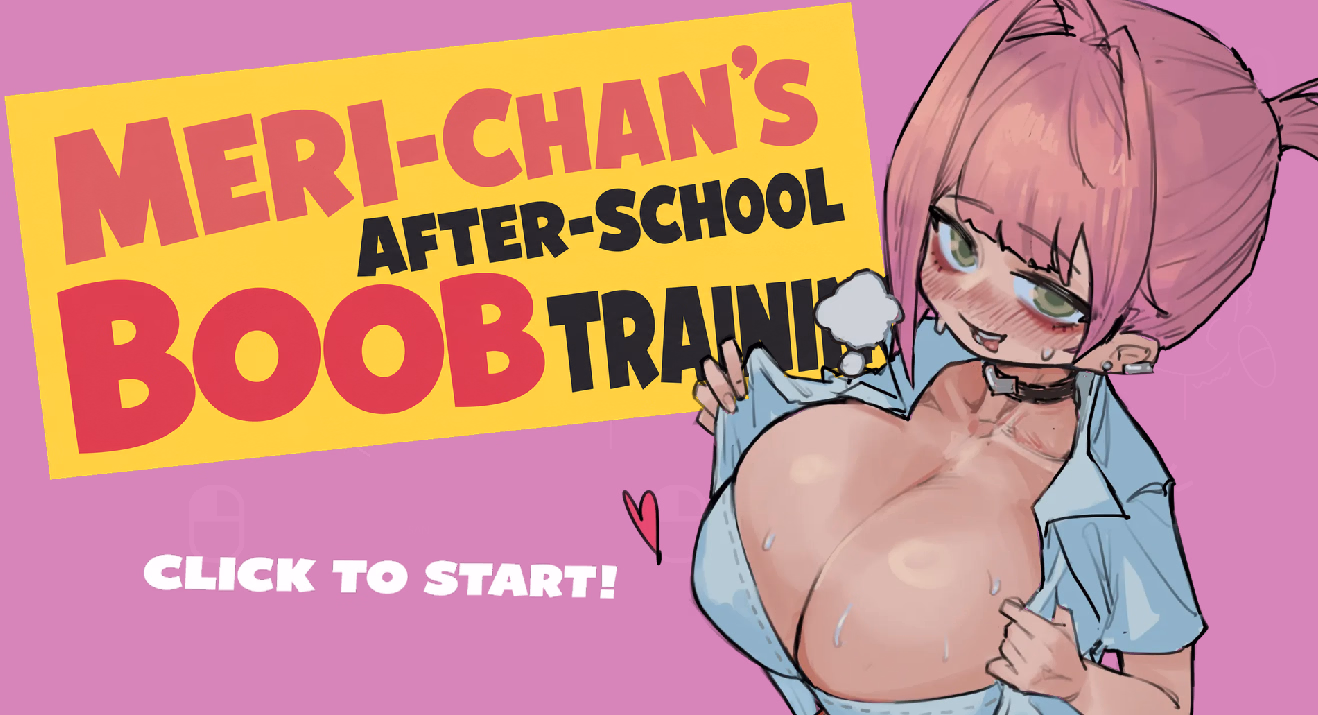 Meri-chan’s After-school Boob Training [Final] [Pipe]