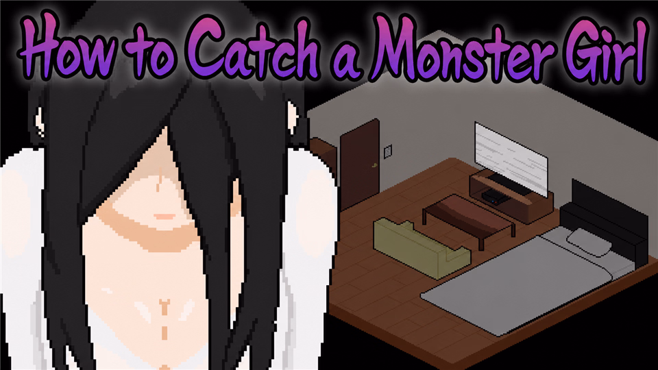 How to Catch a Monster Girl [Final] [Onchichin]