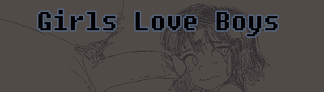 Girls Love Boys [v1.0] [PixelMandrenke]