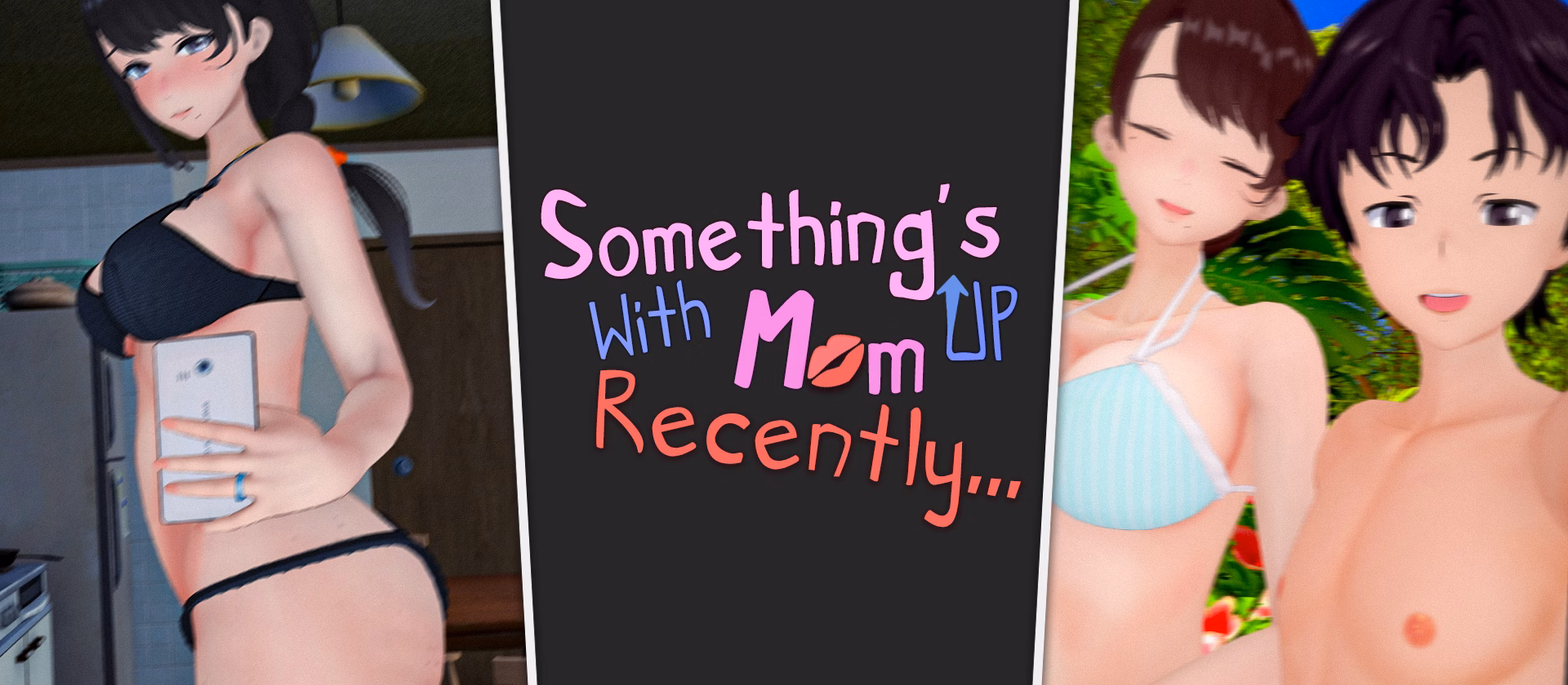 Something's Up With Mom Recently [v0.1.1] [LoneLewd]
