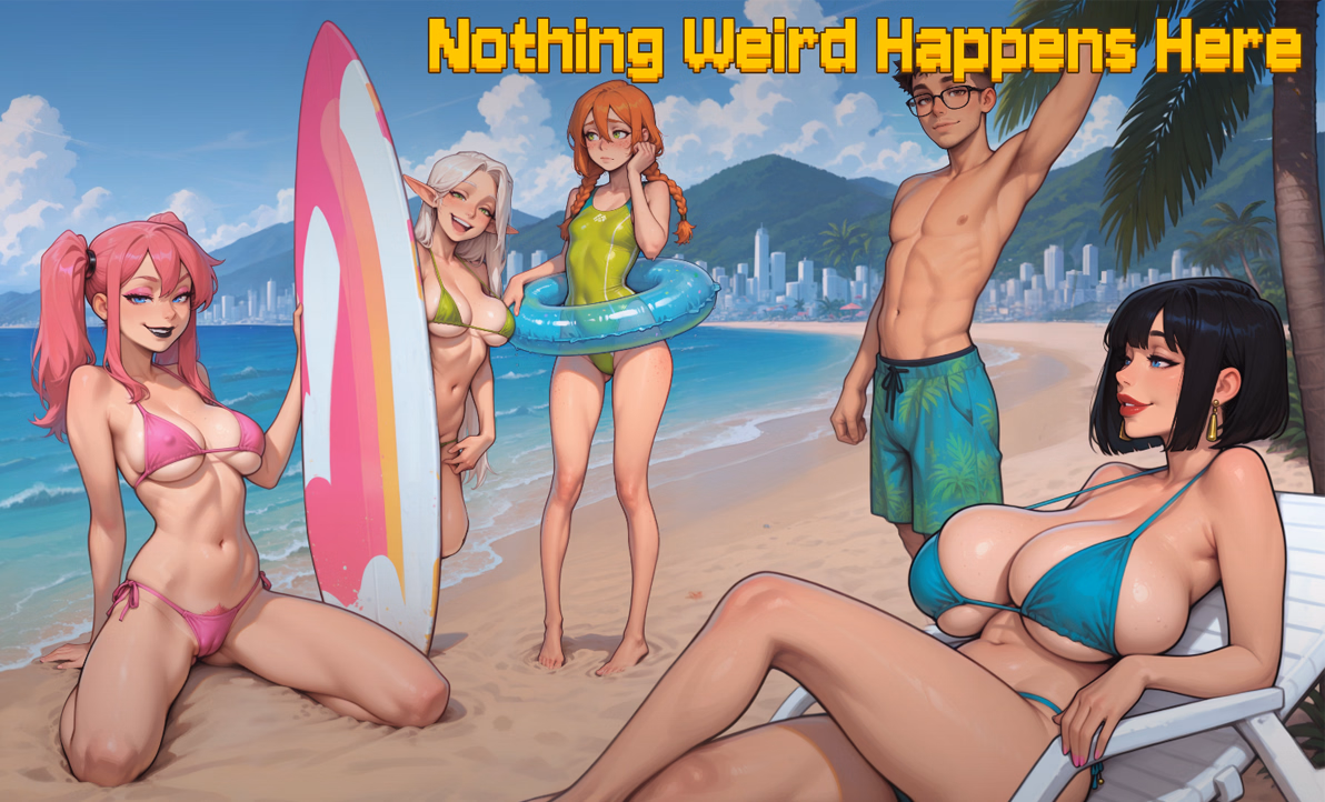 Nothing Weird Happens Here [v0.56] [Owl34Games]