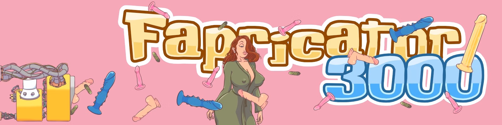 Fapricator3000 [v0.0.67] [CmonzNSFW]