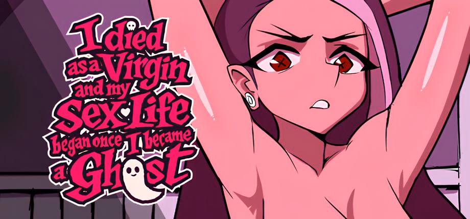 I Died as a Virgin and My Sex Life Began Once I Became a Ghost! [Demo] [Dinotonte]