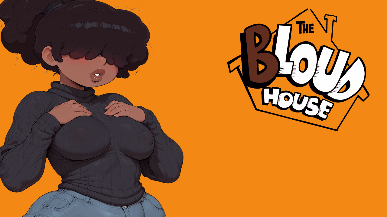 The Blouds House [v0.1] [Business bear]
