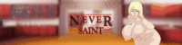 Never Saint [v0.28.0] [Saint Voice]