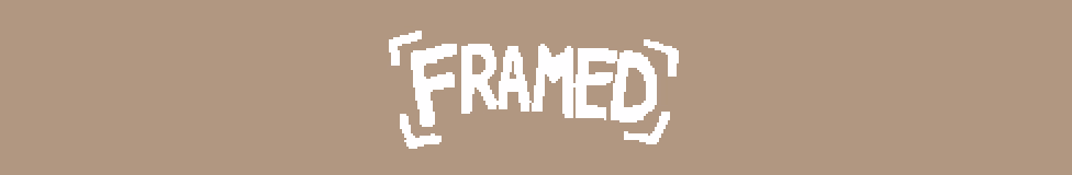 Framed [v0.2.9] [PinkPixels]