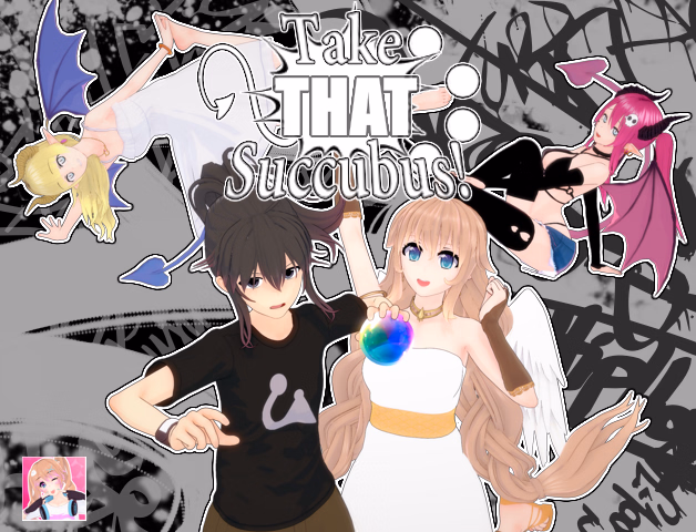Take That Succubus! [v0.5a] [CallieTheCute]