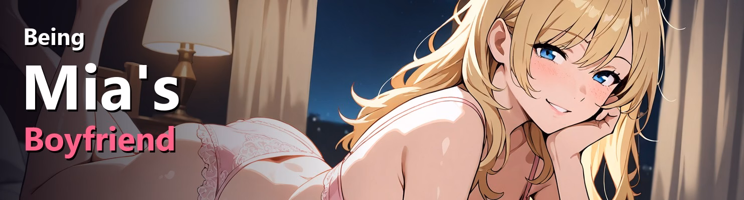 Being Mia’s Boyfriend [Ch. 1] [Jupi Games]