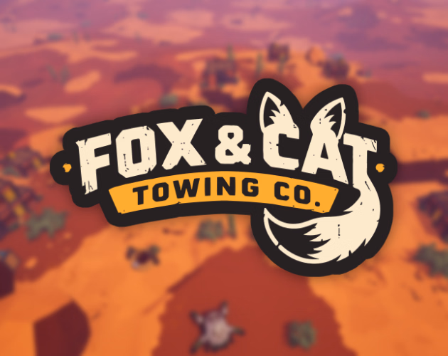 Fox & Cat Towing Co. [Demo v0.1.0] [Tiny Horse Little Games]