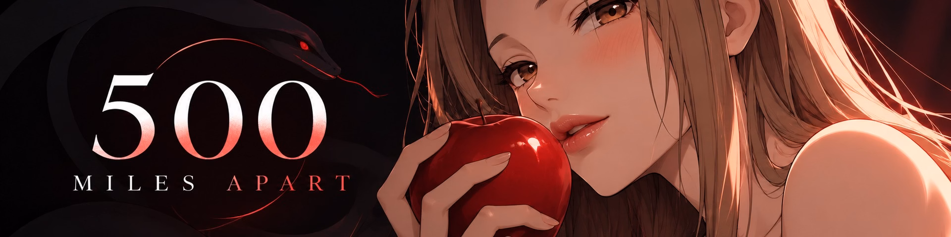 500 Miles Apart [v0.1] [Mr. Spicy’s Kitchen]