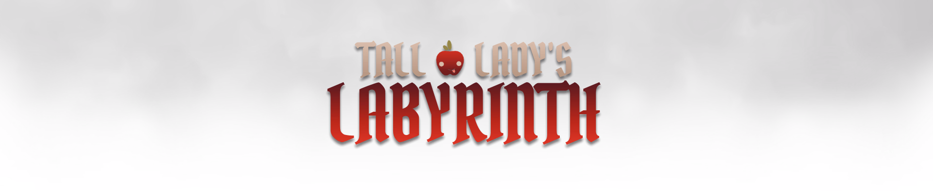 Tall Lady’s Labyrinth [v1.1] [Dragulair]
