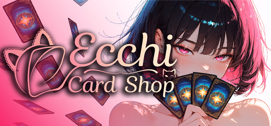 Ecchi Card Shop [DEMO] [2415 Studios]